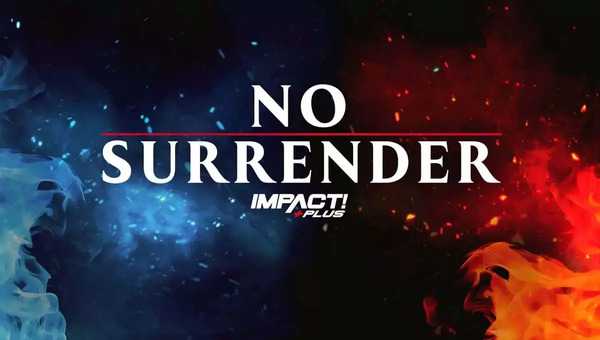 Impact Wrestling No Surrender 2/24/23