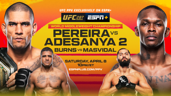 UFC 287 Pereira vs. Adesanya 2